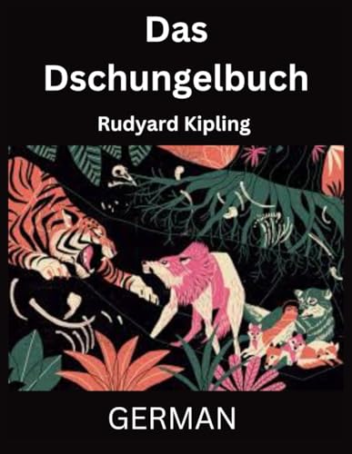 Das Dschungelbuch von Independently published